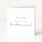 bridesman card with white background on white card