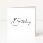 White birthday card with 'Happy Birthday' text on a white background