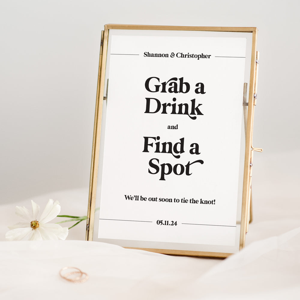 Grab a Drink, Find a Spot Sign - Personalised