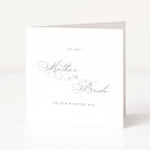 Calligraphy Mother of the Bride card for wedding day