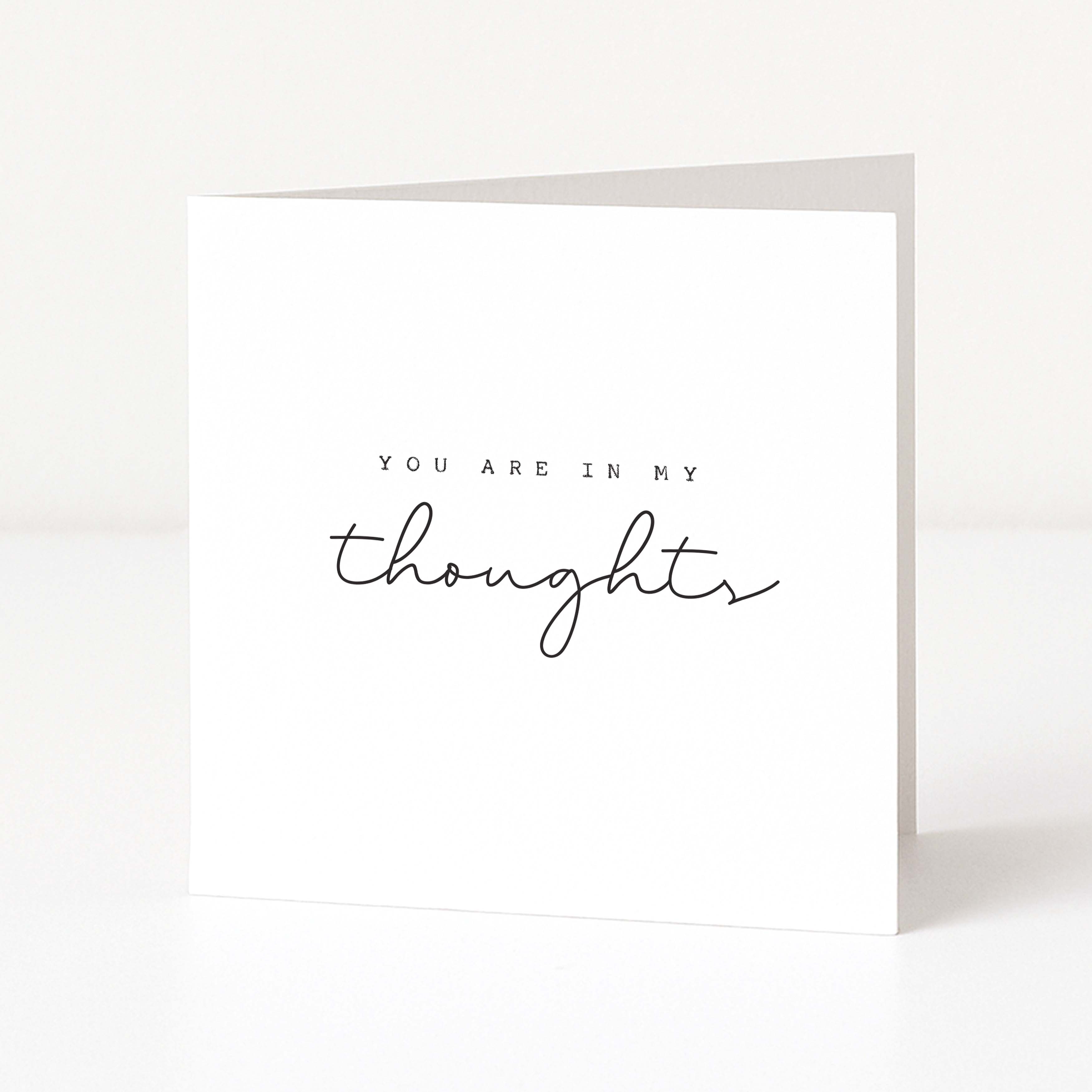 Greeting card with 'You are in my thoughts' text on a white background