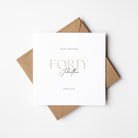 modern 40th birthday card with a beige "forty" and recipients name on a white background